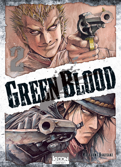 Kniha Green Blood T02 Masasumi Kakizaki