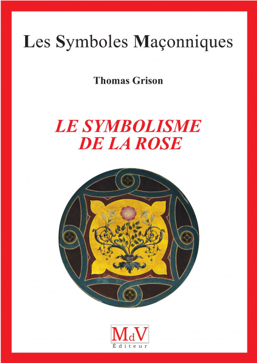 Kniha N.98 Le symbolisme de la rose Grison