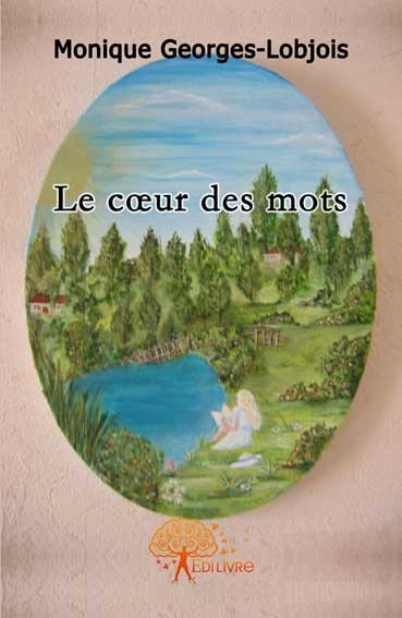 Kniha Le coeur des mots Georges-Lobjois