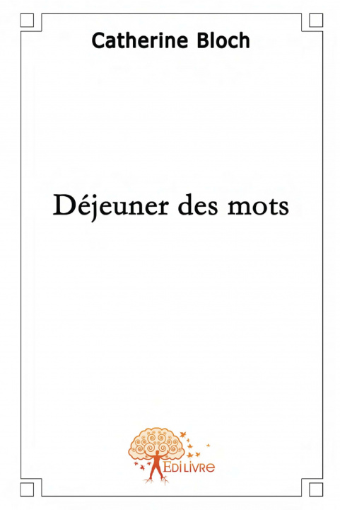 Kniha Déjeuner des mots Bloch