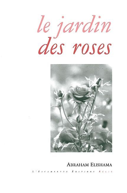 Book Le Jardin des roses Abraham Elishama