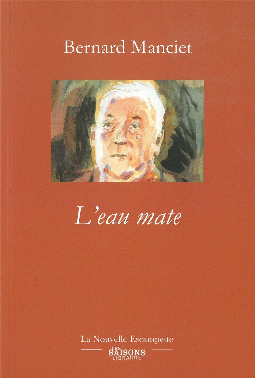 Knjiga L' Eau mate Bernard Manciet