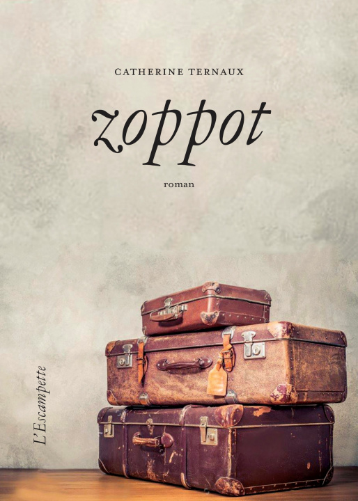 Knjiga Zoppot Catherine Ternaux