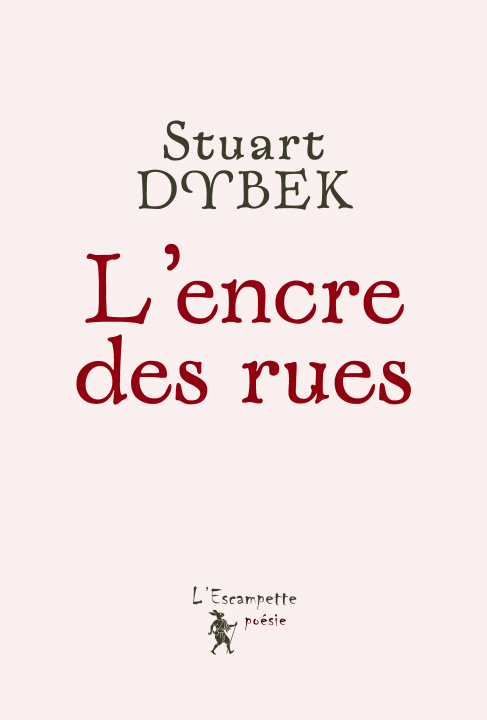 Knjiga L'encre des rues Stuart Dybek