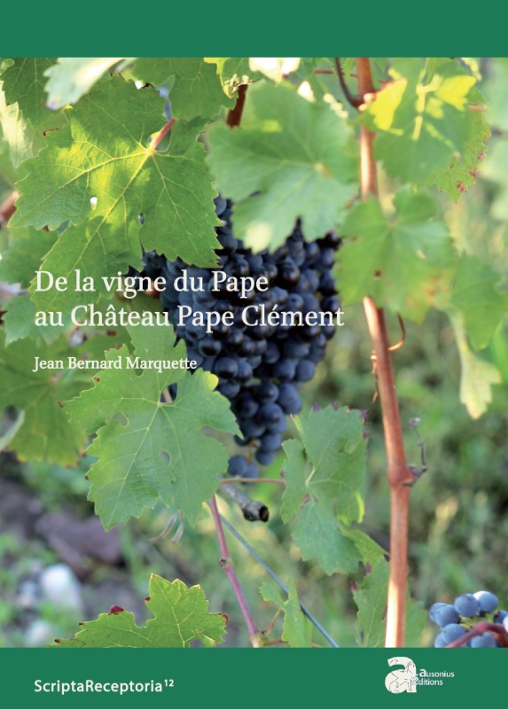 Knjiga DE LA VIGNE DU PAPE AU CHÂTEAU PAPE CLÉMENT MARQUETTE JEAN-BERNARD