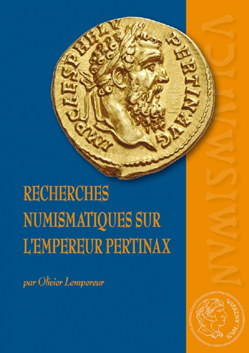 Книга Recherches numismatiques sur l'empereur Pertinax Lempereur