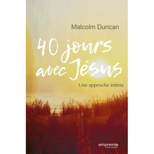 Kniha 40 jours avec Jésus Duncan