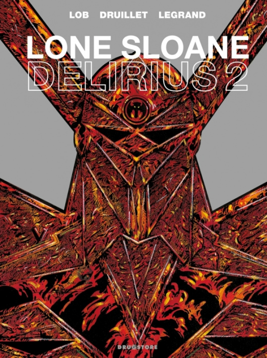 Книга Lone Sloane - Delirius 2 