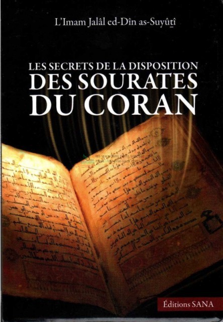 Buch Les secrets de la disposition des sourates du Coran as-Suyutî