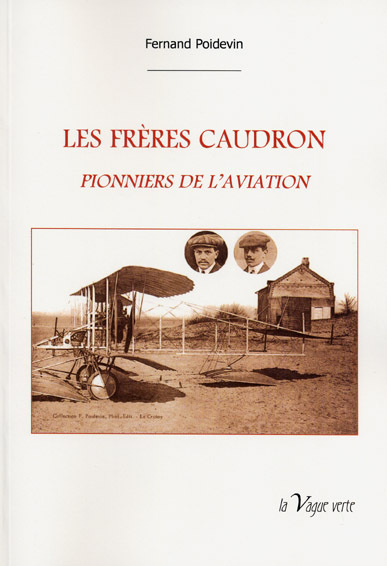 Carte LES  FRÈRES  CAUDRON  Pionniers de l'aviation Poidevin
