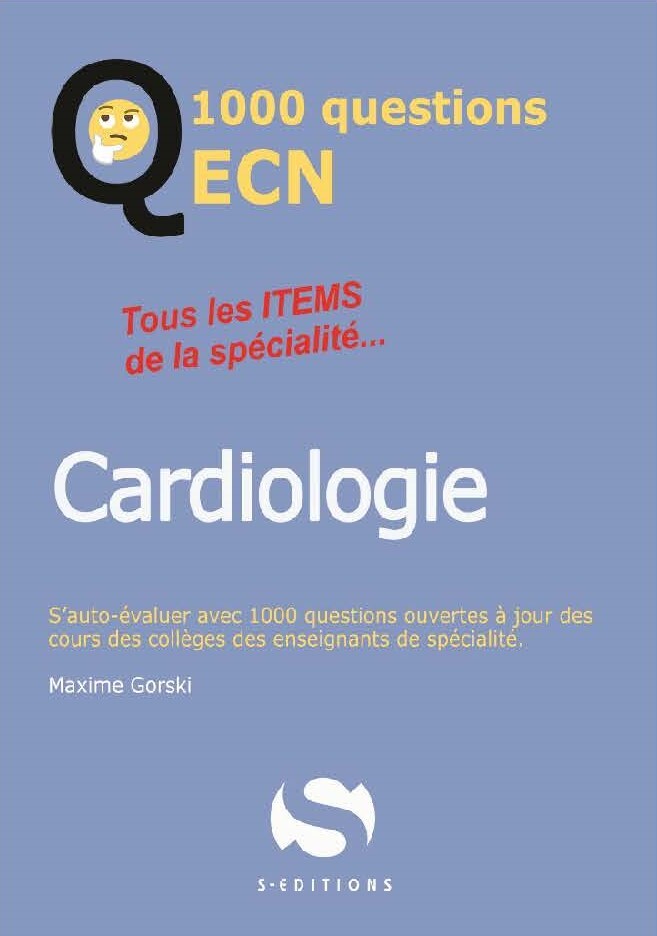 Carte 1000 questions ECN cardiologie GORSKY