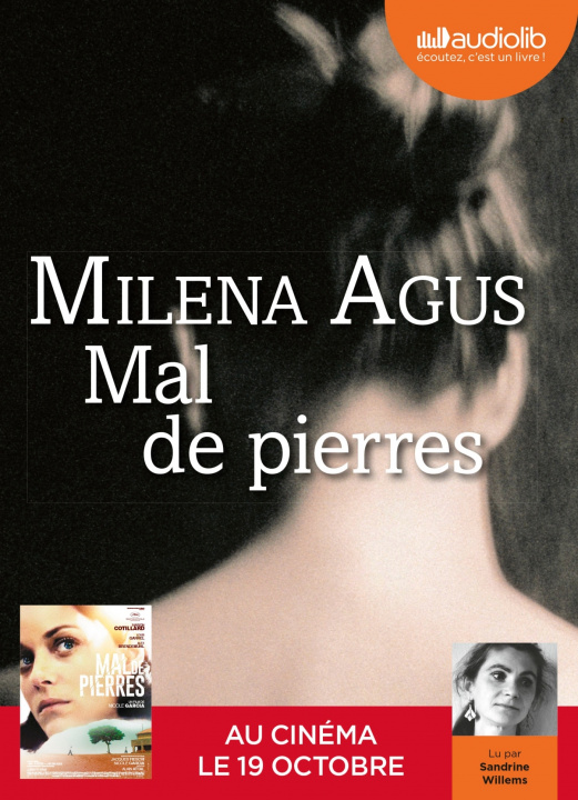 Buch Mal de pierres/Lu par Sandrine Willems Milena Agus