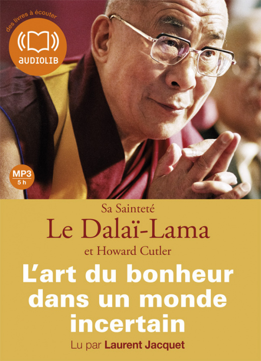 Book L'Art du bonheur dans un monde incertain Le dalaï-lama