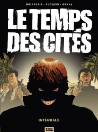 Knjiga Le Temps des cités - Intégrale 