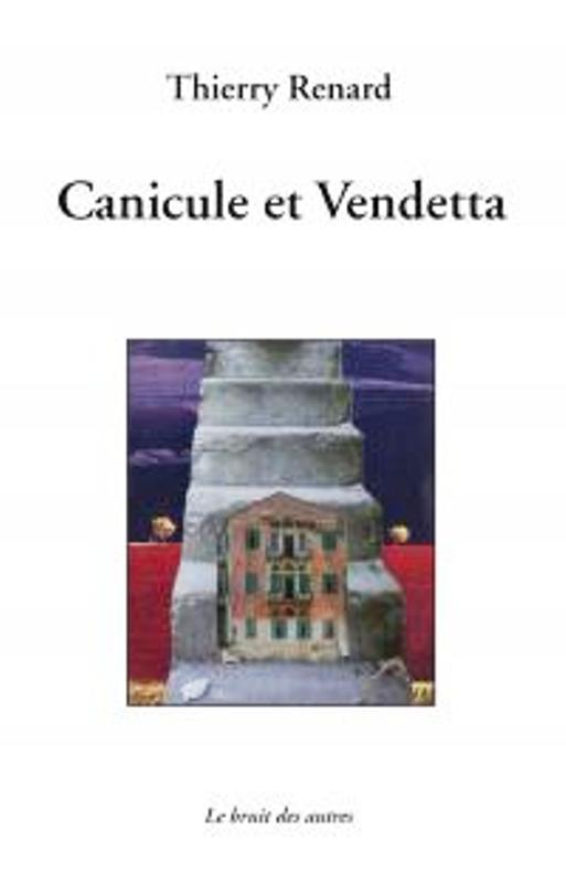 Kniha CANICULE ET VENDETTA RENARD