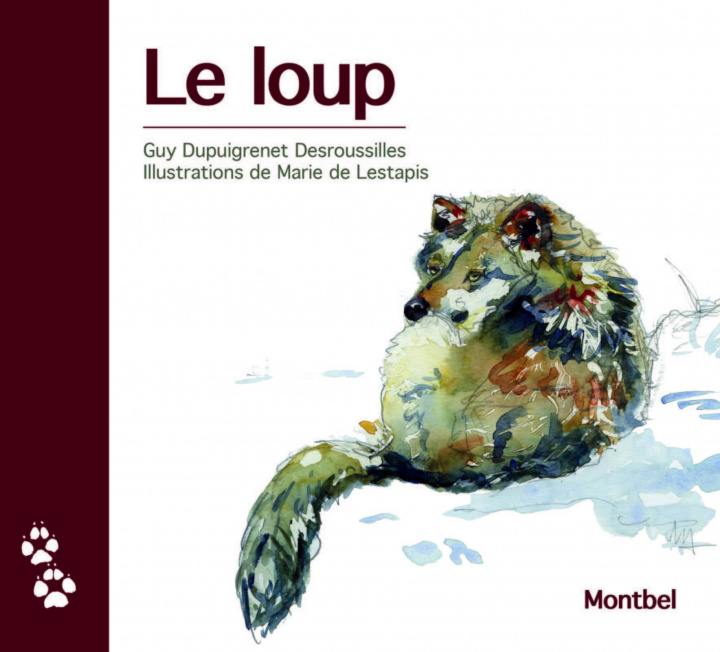 Kniha Le loup Dupuigrenet Desroussilles