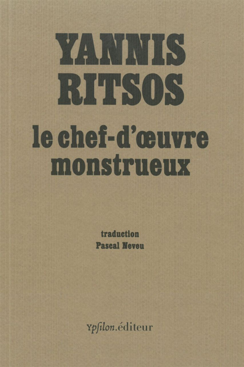 Kniha Le Chef-d'oeuvre monstrueux Ritsos
