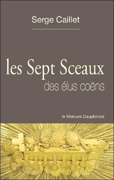 Könyv Les sept sceaux des élus coëns Caillet