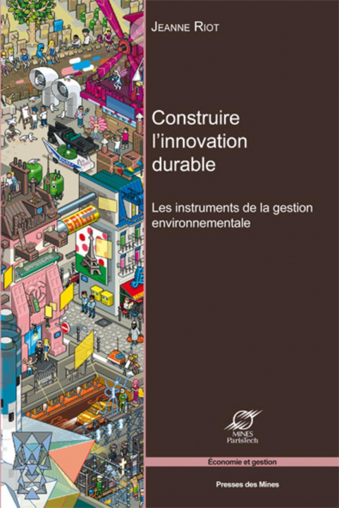 Knjiga Construire l'innovation durable Riot