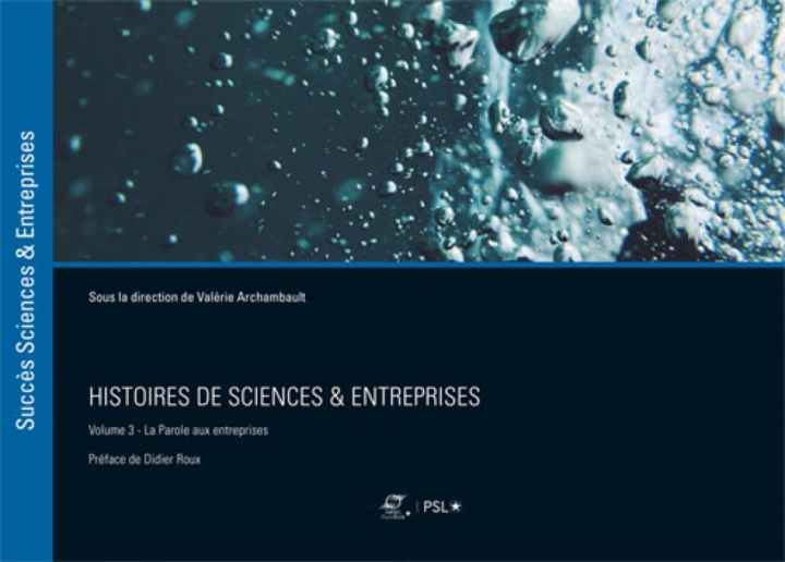 Könyv Histoires de sciences et Entreprises Archambault