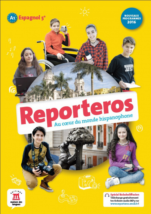 Könyv REPORTEROS 5E - LIVRE DE L'ELEVE 