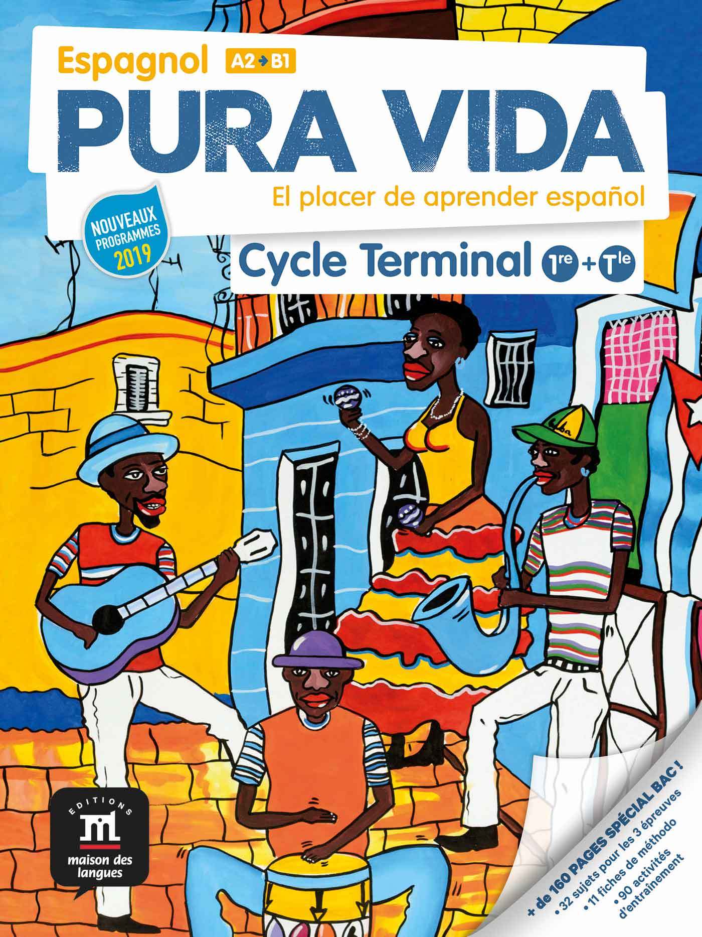 Книга Pura vida cycle Terminal (1re et Terminale) - Livre de l'élève 
