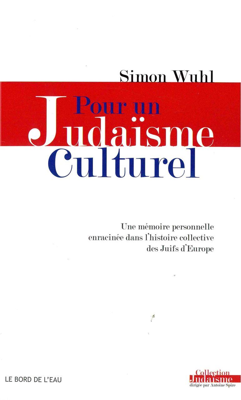 Knjiga Pour un Judaisme Culturel Simon Wuhl