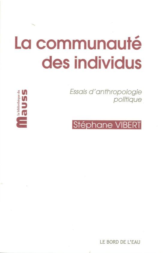 Könyv La Communaute des Individus Stéphane Vibert