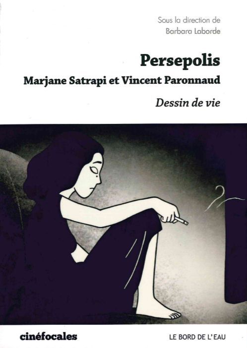Könyv Persepolis, Dessin de Vie Barbara Laborde