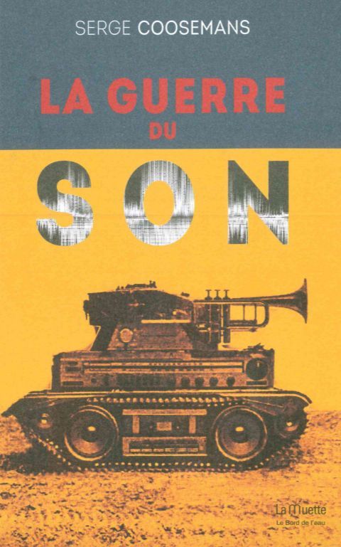 Knjiga La Guerre du Son Serge Coosemans