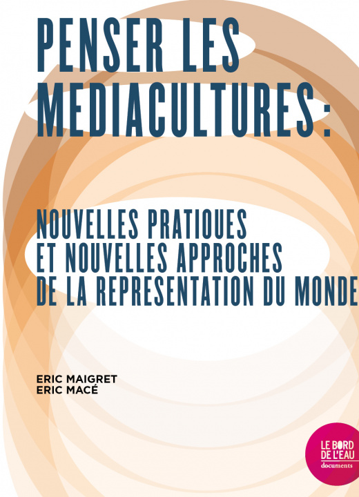 Livro Penser les médiacultures Eric Maigret
