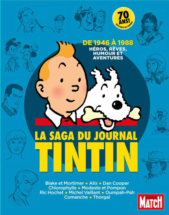 Kniha LA SAGA DU JOURNAL TINTIN 