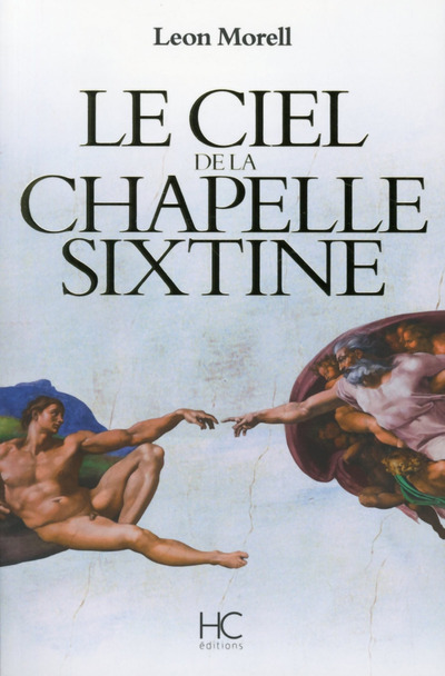 Carte Le ciel de la chapelle sixtine Leon Morell