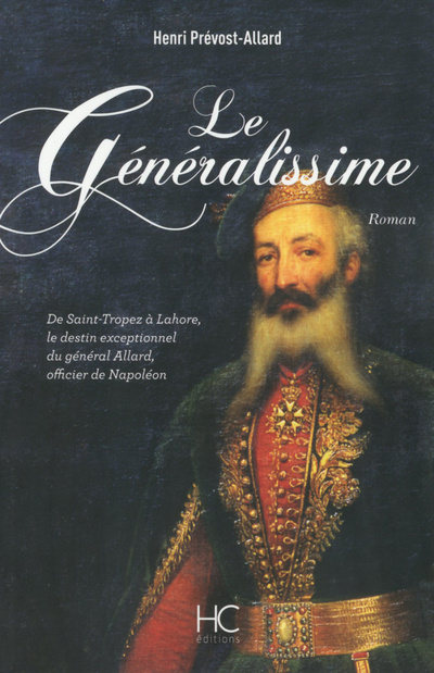 Knjiga Le Généralissime Henri Prévost-Allard
