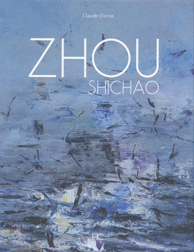 Kniha Zhou Shichao - Monographie Claude Darras