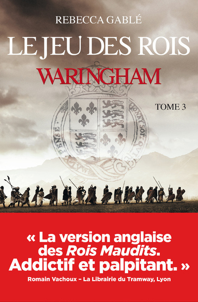 Kniha Waringham - tome 3 Le jeu des rois Rebecca Gablé