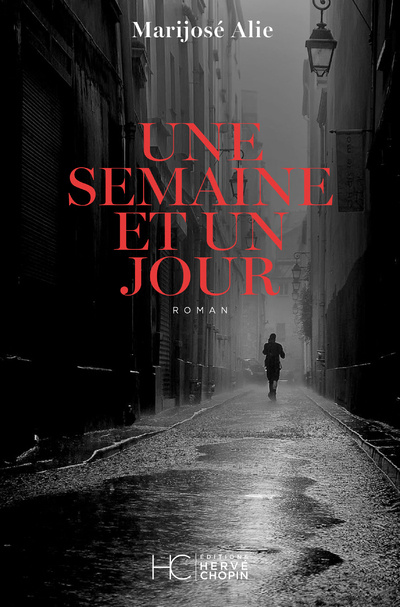 Knjiga Une semaine et un jour Marijosé Alie