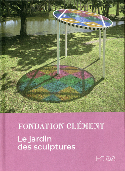 Книга Le jardin des sculptures (Fondation Clément) MATILDE DOS SANTOS