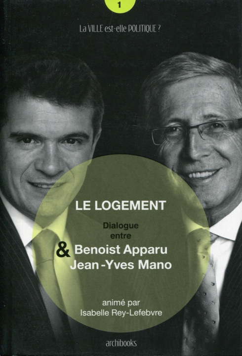 Knjiga Le logement Rey-Lefebvre