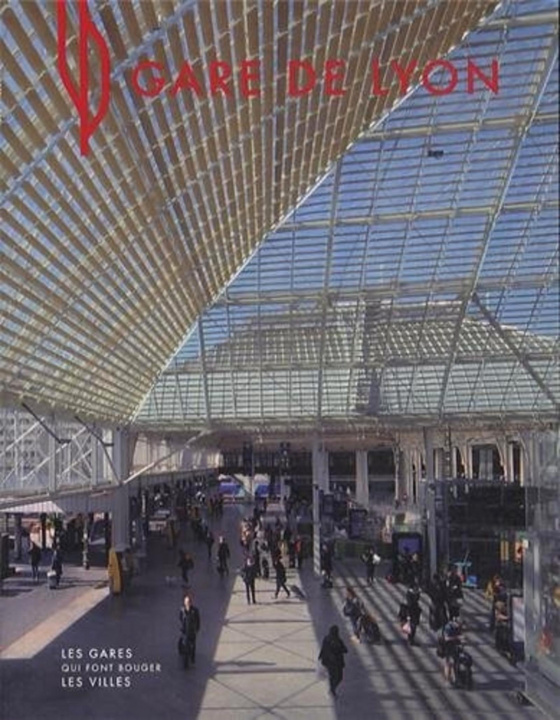 Knjiga Gare de Lyon Désveaux