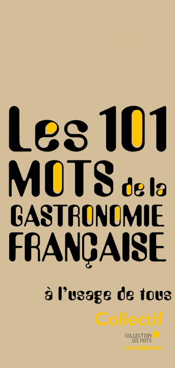 Carte Les 101 mots de la gastronomie française 