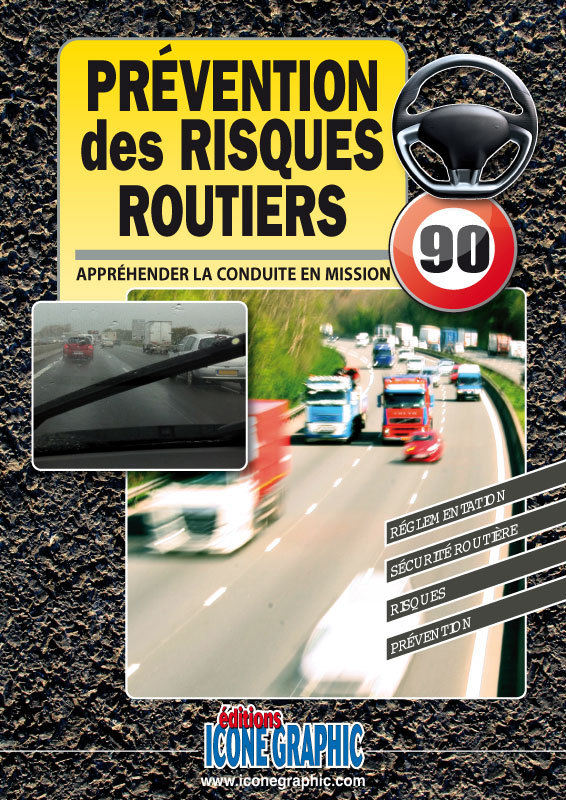 Kniha Livre "Prévention des risques routiers" GRAPHIC