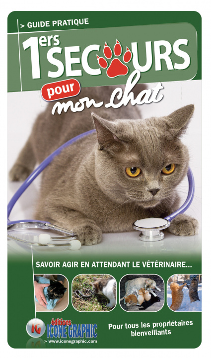 Buch Livre "Premiers secours pour mon chat" Bruno VANEHUIN