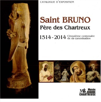 Kniha Saint Bruno, Père des Chartreux MUSEE DE LA GRANDE C