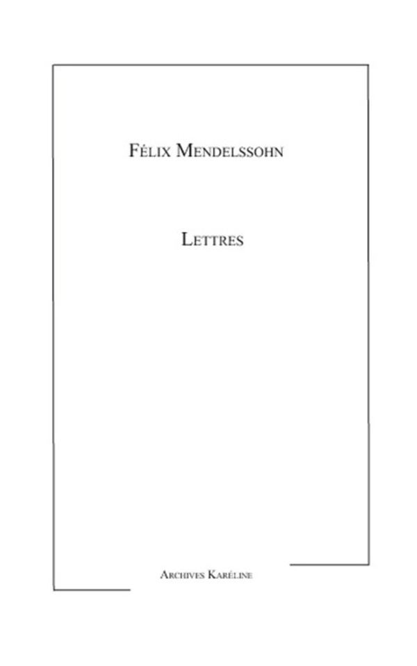 Knjiga Lettres Mendelssohn