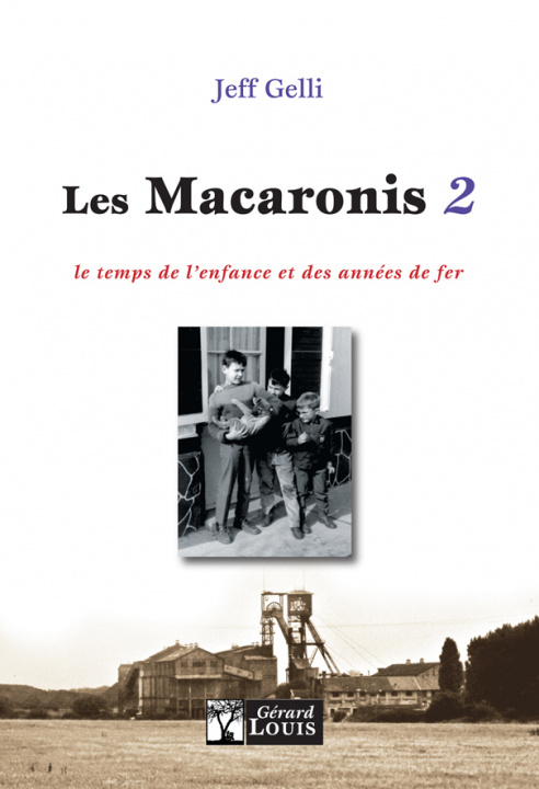 Knjiga Les Macaronis 2 Gelli