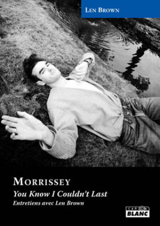 Book MORRISSEY - You know I couldn't last Brown