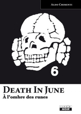 Kniha DEATH IN JUNE - A l'ombre des runes CHIMENTI