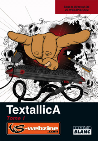 Knjiga TEXTALLICA - Tome 1 VS-WEBZINE.COM