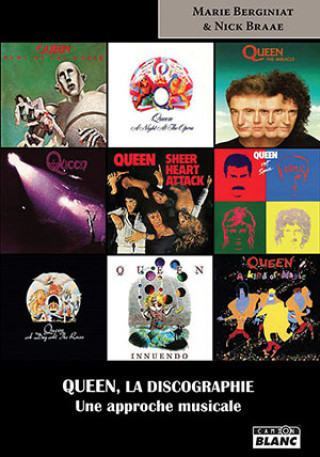 Książka QUEEN LA DISCOGRAPHIE Une approche musicale Berginiat